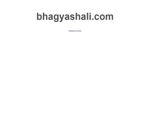 Tablet Screenshot of bhagyashali.com